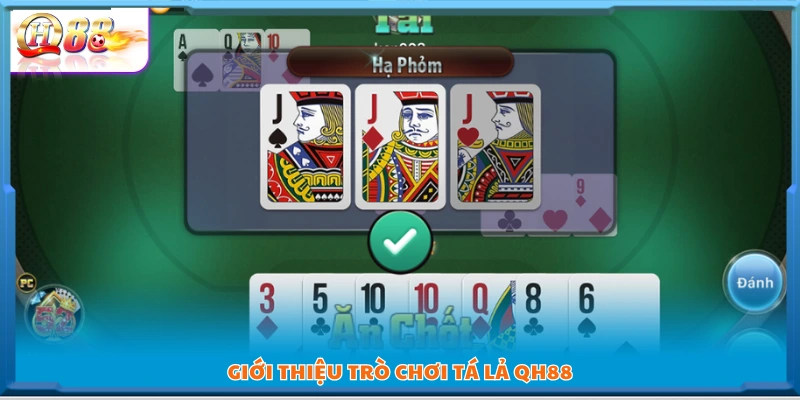 Khái quát tổng quan về game tá lả QH88